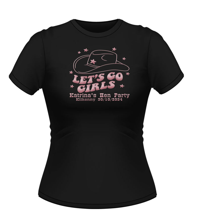 Lets go girls! Personalised Hen Party Tshirt