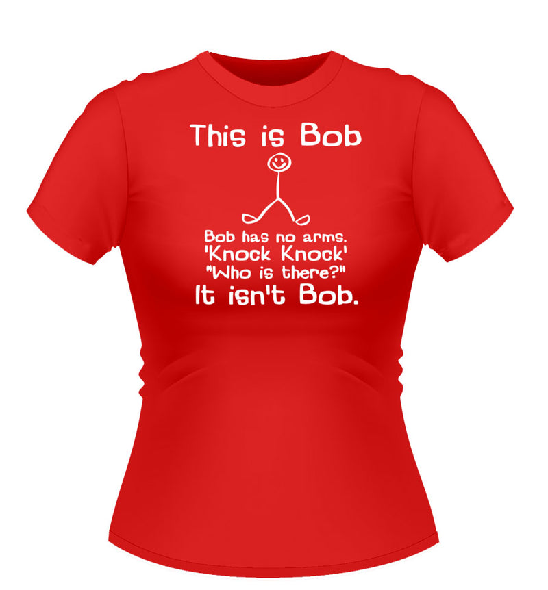 'This is Bob' Fun Novelty Tshirt