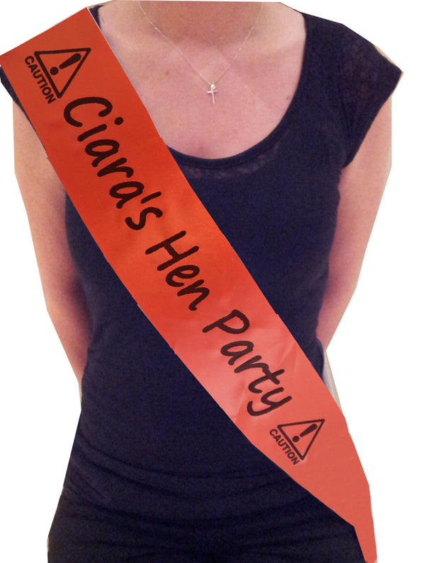 Personalised Caution! Hen Party Sash